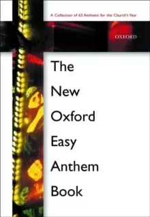 Image of The New Oxford Easy Anthem Book