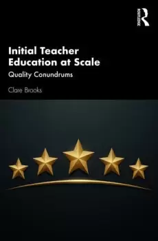 Image of Initial Teacher Education at ScaleQuality Conundrums