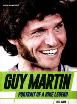 Image of Guy Martin by Phil Wain Hardback