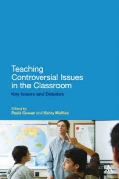 Image of Teaching Controversial Issues in the Classroom by Paula Cowan and Henry Maitles Paperback