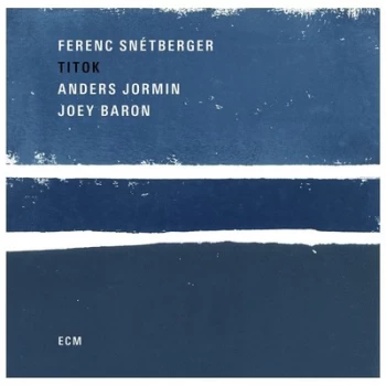 Image of Titok by Ferenc Snetberger, Anders Jormin & Joey Baron CD Album