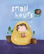 Image of small hours a mrs frollein collection