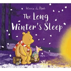 Image of Winnie-the-Pooh: The Long Winter's Sleep Paperback / softback 2018