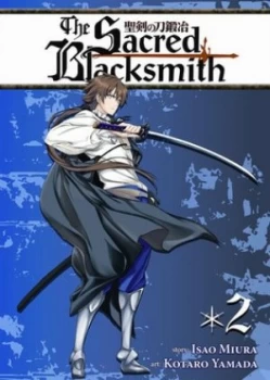 Image of The Sacred Blacksmith. 2 by Isao Miura Paperback