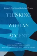 Image of thinking with an accent toward a new object method and practice volume 3
