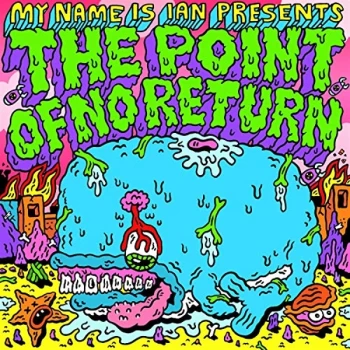 Image of My Name Is Ian - Point Of No Return The Vinyl