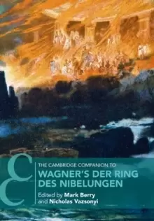 Image of The Cambridge Companion to Wagner's Der Ring des Nibelungen