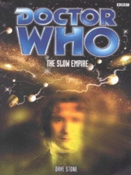 Image of The Slow Empire by Dave Stone Paperback