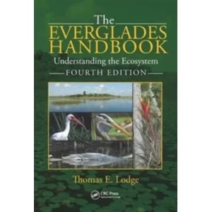 Image of The Everglades Handbook : Understanding the Ecosystem, Fourth Edition