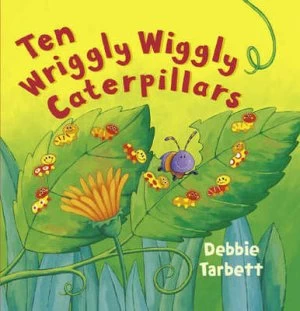 Image of Ten Wriggly Wiggly Caterpillars Hardback