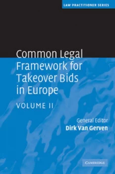 Image of Common Legal Framework for Takeover Bids in Europe by Dirk Van Gerven Hardback