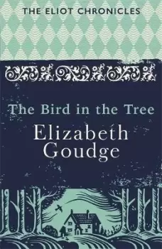 Image of The Bird in the Tree by Elizabeth Goudge
