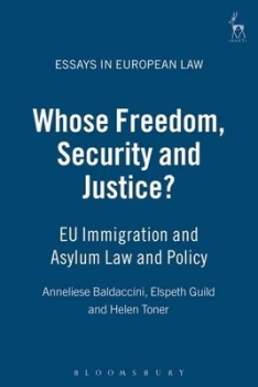 Image of Whose Freedom Security and Justice by Cathryn Costello Hardback
