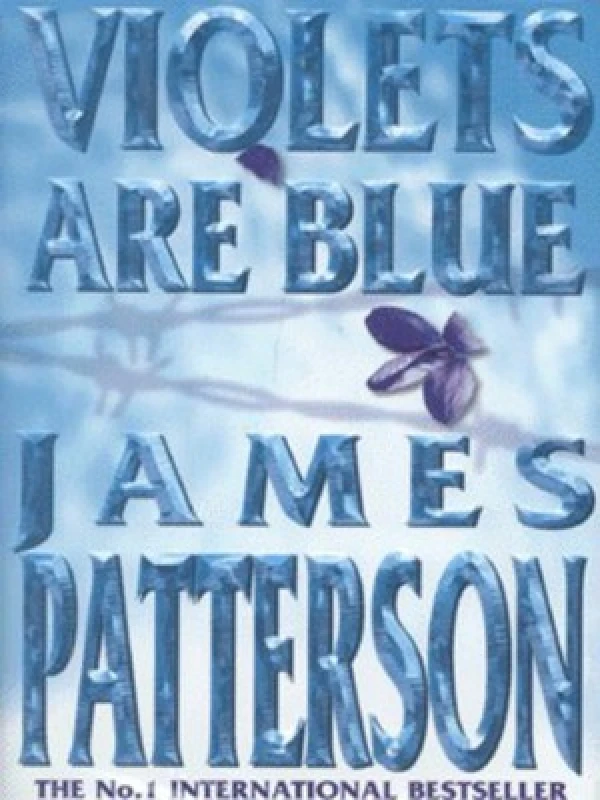 Image of Violets Are Blue by James Patterson Hardback