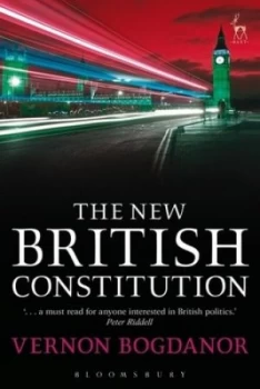 Image of The New British Constitution by Vernon Bogdanor Paperback