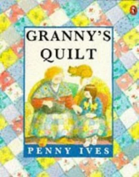 Image of Grannys Quilt by Penny Ives Paperback