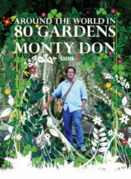 Image of Around the World in 80 Gardens by Monty Don Hardback
