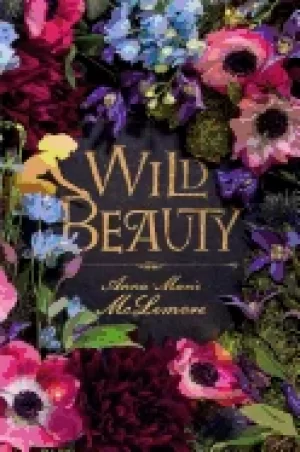 Image of wild beauty a novel