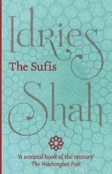 Image of The Sufis by Idries Shah