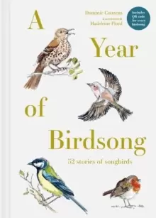 Image of A Year of Birdsong : 52 Stories of Songbirds