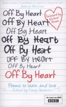 Image of Off by Heart by Daisy Goodwin Paperback