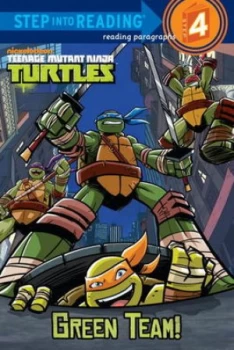 Image of Green Team teenage Mutant Ninja Turtles by Christy Webster Paperback