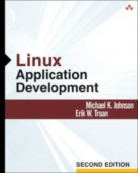Image of Linux Application Development by Michael K. Johnson Hardback