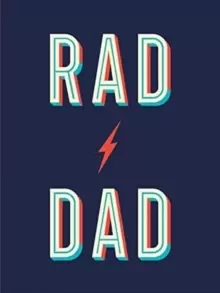 Image of Rad Dad : Cool Quotes and Quips for a Fantastic Father