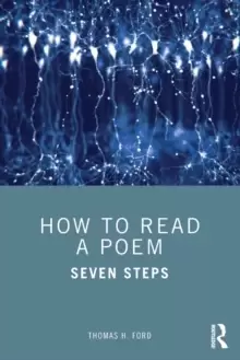 Image of How to Read a Poem : Seven Steps