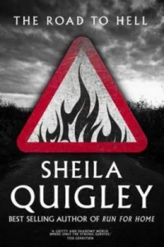 Image of The Road to Hell by Sheila Quigley Paperback