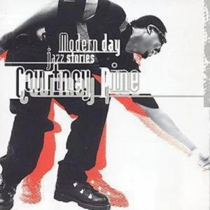 image of Modern Day Jazz Stories by Courtney Pine CD Album