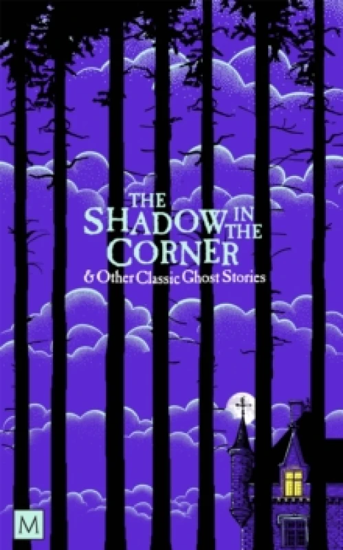 Image of The Shadow in the Corner & Other Classic Ghost Stories. Paperback. By Marcus Clapham Books