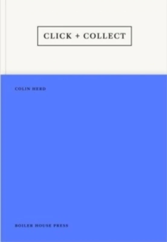 Image of Click + Collect by Colin Herd Book