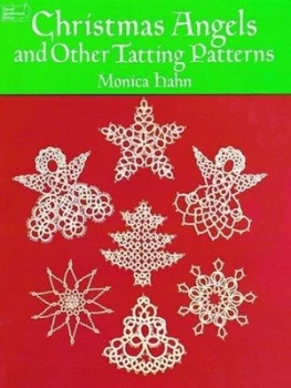 Image of Christmas Angels and Other Tatting Patterns by Monica Hahn Paperback