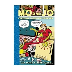 Image of Mo and Jo Fighting Together Forever Toon Books Hardcover