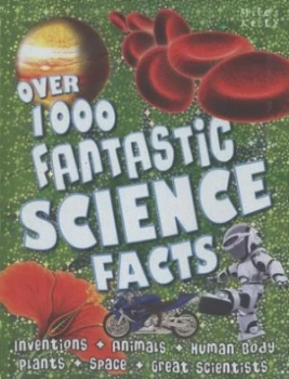 Image of Over 1000 Fantastic Science Facts by Carly Blake and Sarah Parkin and Claire Philip Paperback
