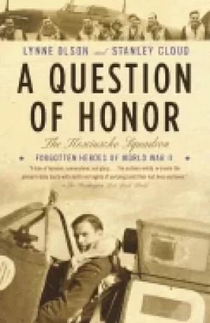 Image of question of honor the kosciuszko squadron forgotten heroes of world war ii
