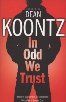 Image of In Odd We Trust by Dean Koontz Paperback