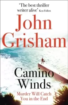 Image of Camino Winds : The Ultimate Summer Murder Mystery from the Greatest Thriller Writer Alive