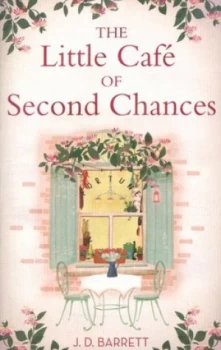 Image of The Little Caf of Second Chances by J.D. Barrett Paperback