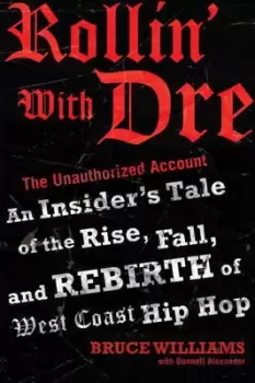 Image of Rollin with Dre by Bruce Williams
