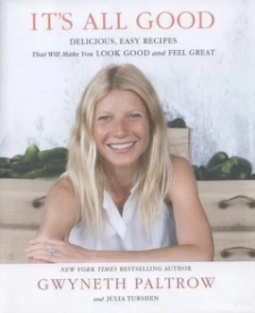 Image of Its All Good by Gwyneth Paltrow Hardback