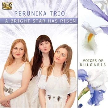 Image of Perunika Trio - A Bright Star Has Arisen CD