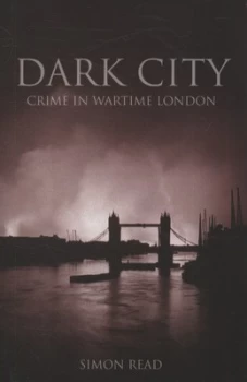 Image of Dark City by Simon Read Hardback