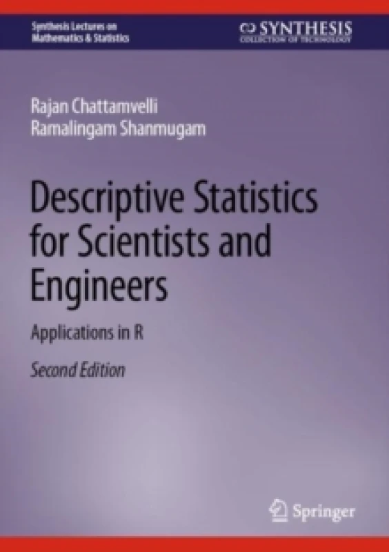 Image of Descriptive Statistics for Scientists and Engineers : Applications in R Hardback