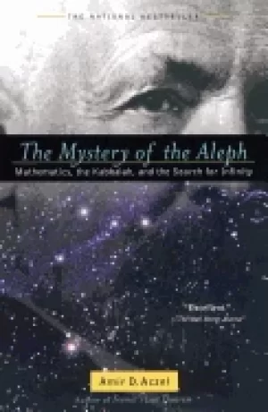Image of mystery of the aleph mathematics the kabbalah and the search for infinity
