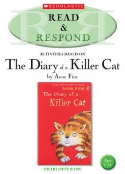 Image of Activities Based on the Diary of a Killer Cat by Anne Fine by Charlotte Raby Paperback