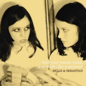 image of Fold Your Hands Child You Walk Like a Peasant by Belle and Sebastian CD Album