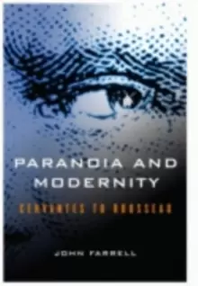 Image of Paranoia and Modernity : Cervantes to Rousseau