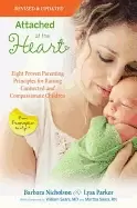 Image of attached at the heart eight proven parenting principles for raising connect